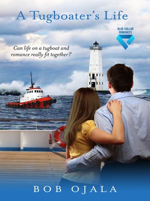 cover image of A Tugboater's Life